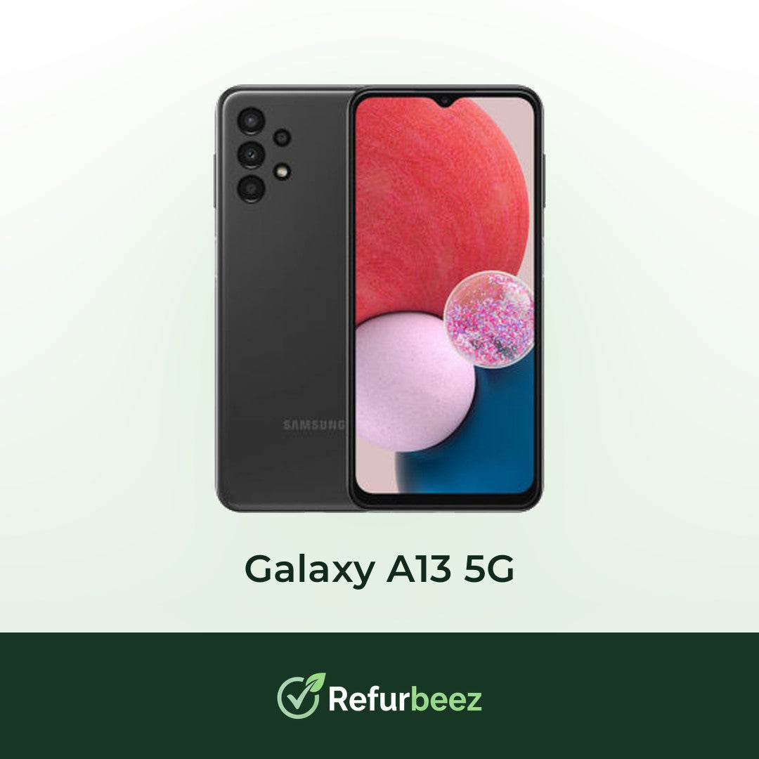 Galaxy A13 5G - Refurbeez