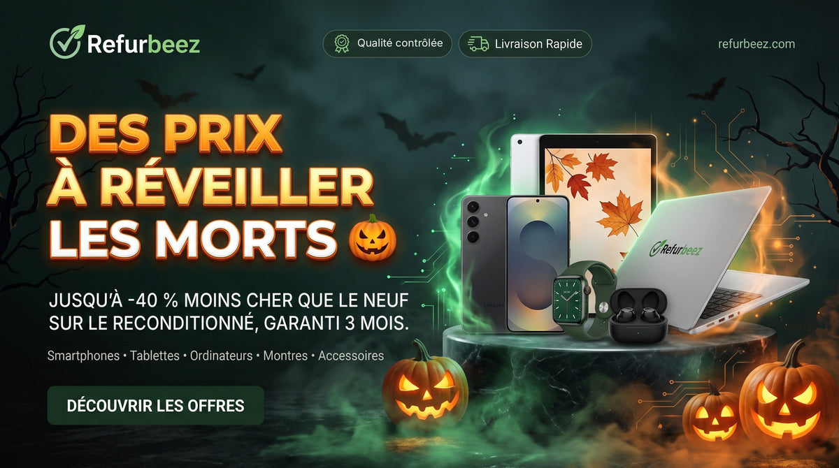 Halloween chez Refurbeez : jusqu'à -40 % moins cher que le neuf sur le reconditionné, garanti 3 mois