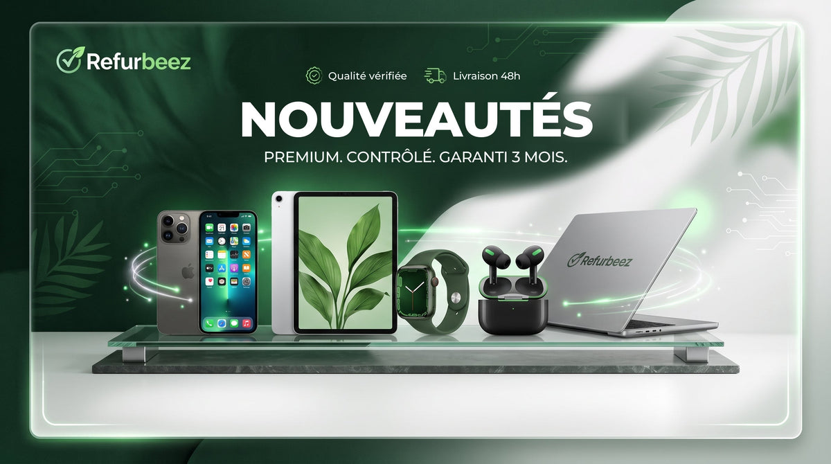 Refurbeez - nouveautes : premium, certifie, eco-responsable